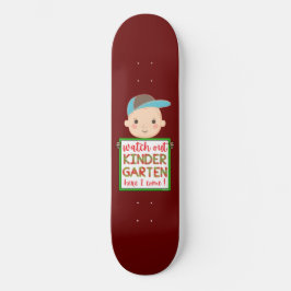HÄR ÄR ÄR KINDERGARTEN JAG KOM gullig. Mini Skateboard Bräda 18,5 Cm