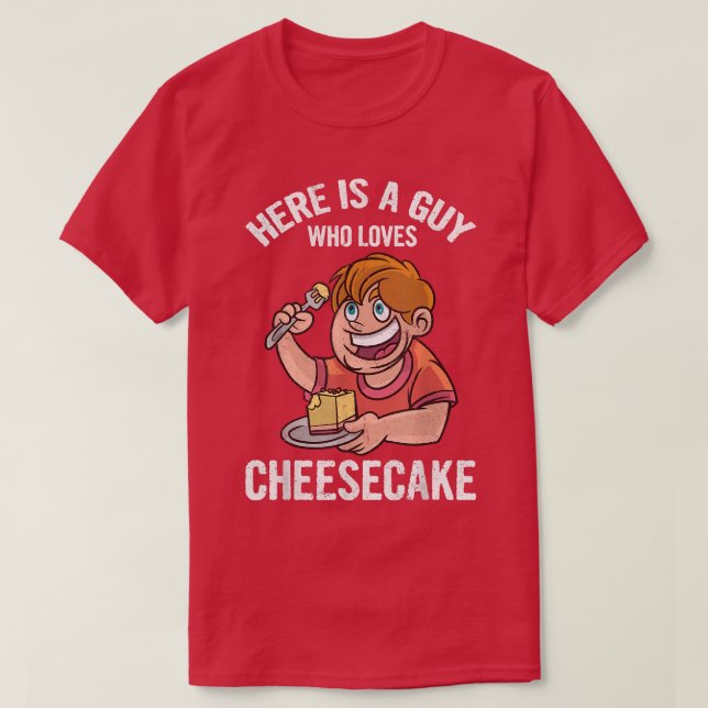 Här är en kille som Kärlek Cheesecake Baker Baking T Shirt (Design framsida)