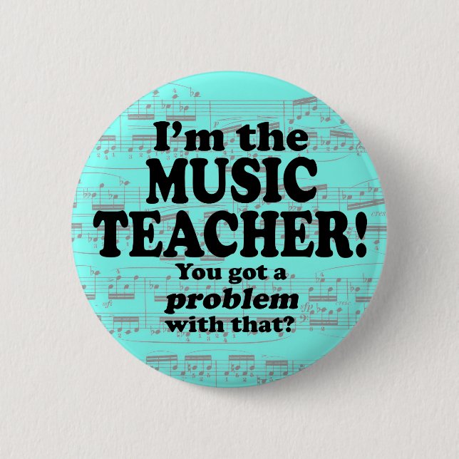 Har är ett problem med detta, musiklärare knapp (Framsida)