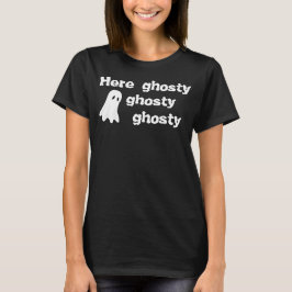 "Här är Ghosty Ghosty Ghosty-skjorta" T Shirt