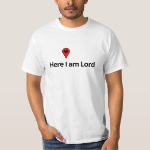 HÄR ÄR JAG LORD T SHIRT