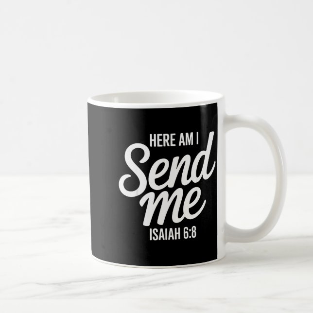 Här är jag Sänd mig Jesaja 6 8 Missionärsskrift  Kaffemugg (Höger)