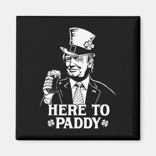 Här är Paddy Trump St Patrick's Day Lucky Shamroc Magnet