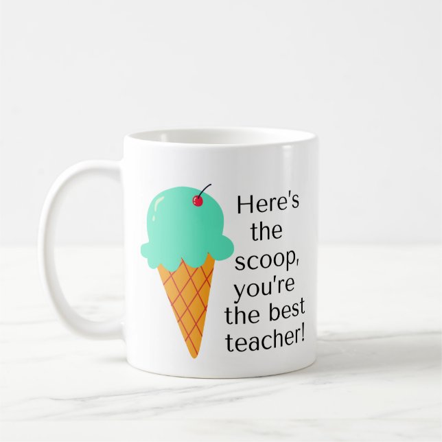 Här är scoop, du är den bästa läraren! kaffemugg (Vänster)