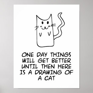 Här är teckning i en katt poster