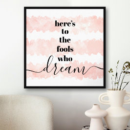 "Här är till Fooler som drömmer" typografi, vatten Poster