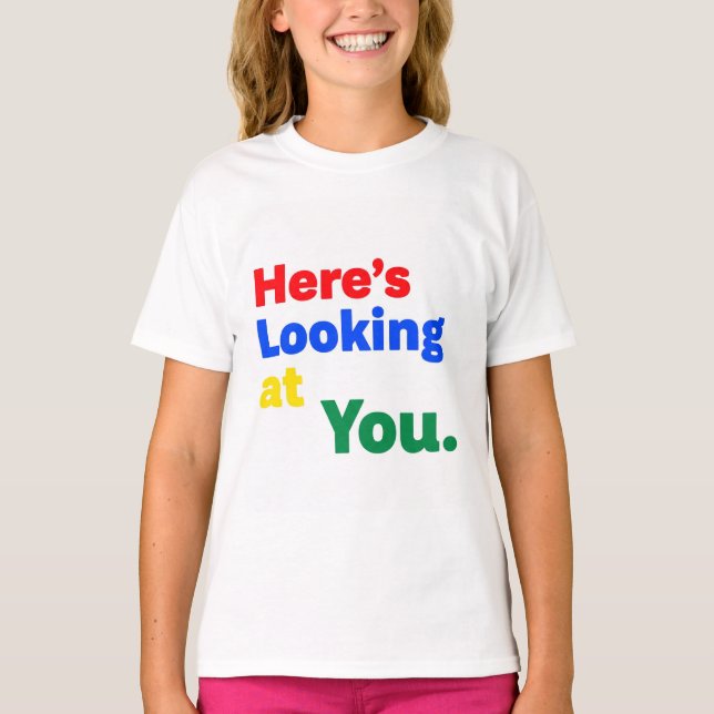 Här är Tittar på dig. T Shirt (Framsida)