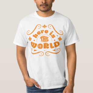 Här är världen t shirt