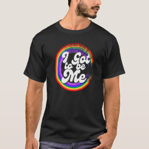 Har att bli jag Pride Lgbtq Gay Lgbt Ally Rainbow  T Shirt