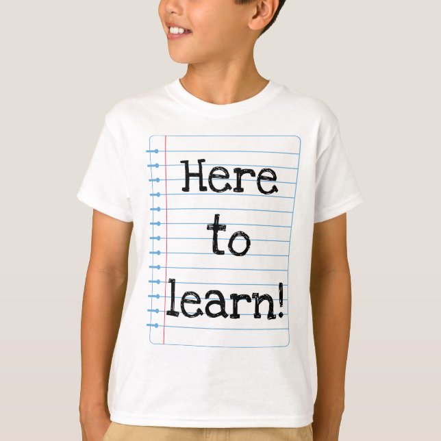 Här att lära t shirt (Framsida)