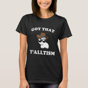 Har att Y'allti sm Autism skapar minne T Shirt