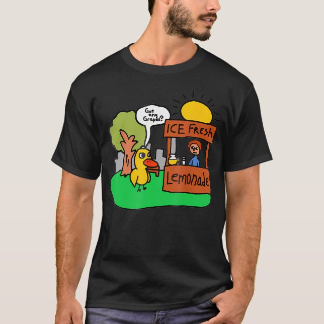 Har av färsk citronad av alla druvor Anka Funny Gi T Shirt (Framsida)