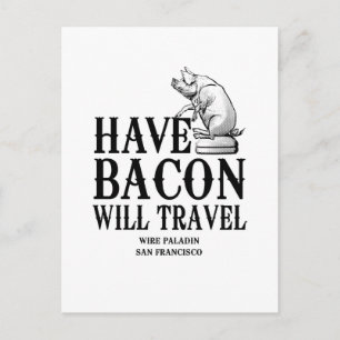 Har Bacon Kommer Att resa Vykort