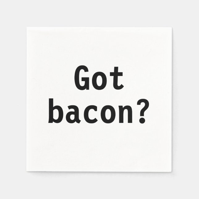 Har Bacon? Pappersservett (Framsidan)
