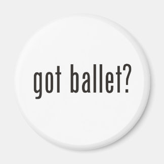 har balett? magnet