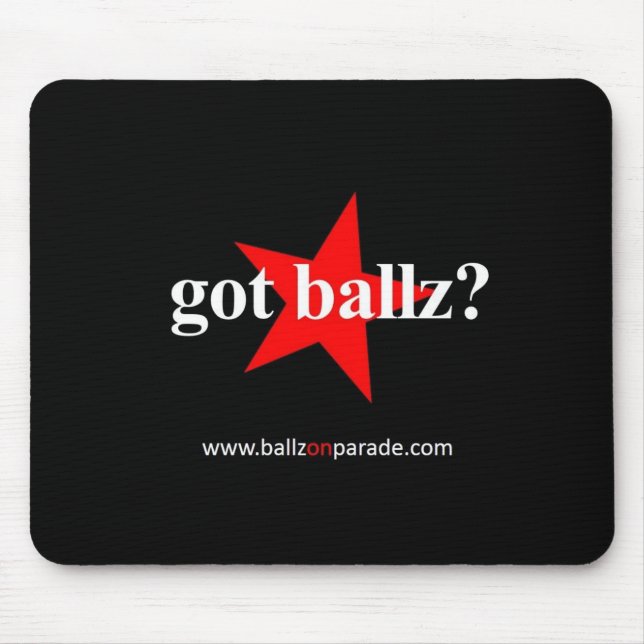 Har Ballz? Mousepad Musmatta (Framsidan)