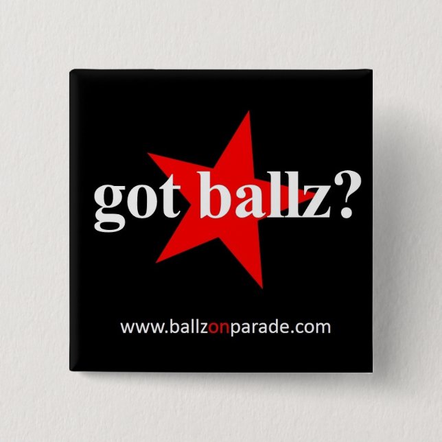 Har Ballz? Pin Knapp (Framsida)