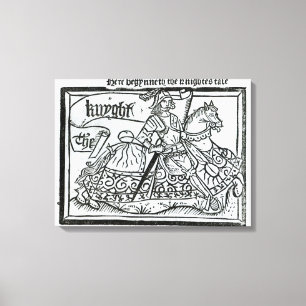 "Här Begynneth Knightesen Tale Canvastryck