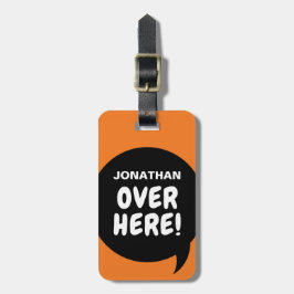 Här borta! (anpassningsbar) bagagebricka