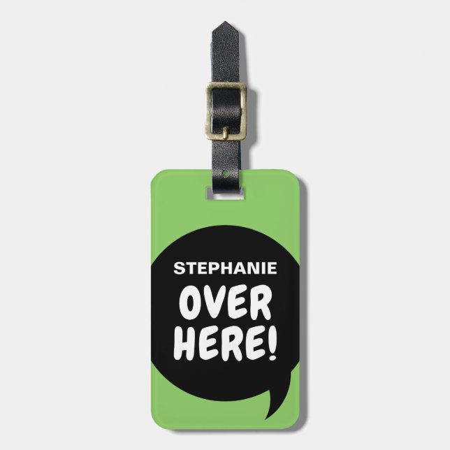 Här borta! (anpassningsbara) bagagebricka (Vertikal Framsida)