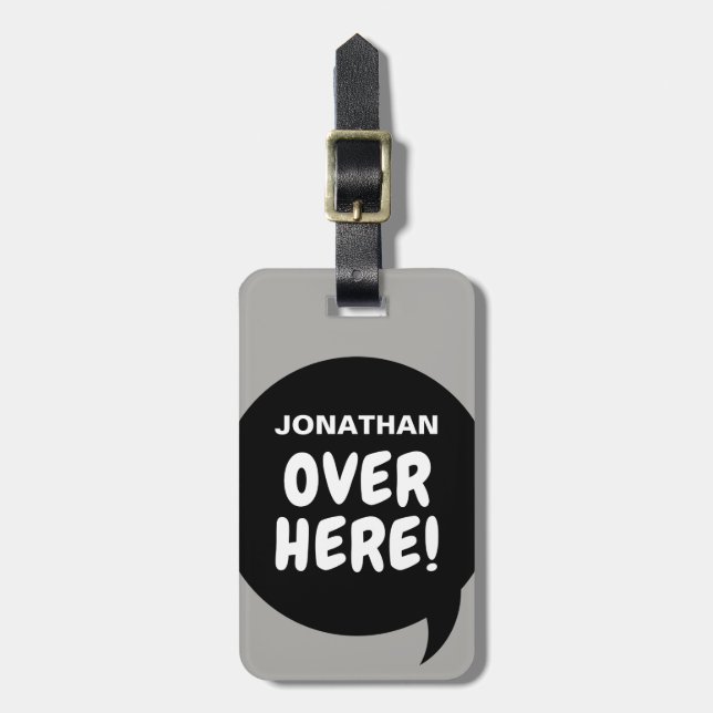 Här borta! (anpassningsbara) bagagebricka (Vertikal Framsida)