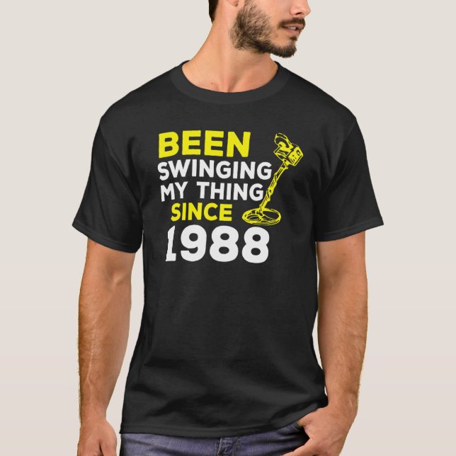 Har bytt min Sak sedan 1988 Metall-detektor H T Shirt (Framsida)
