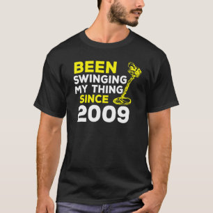 Har bytt min Sak sedan 2009 Metall-detektor H T Shirt