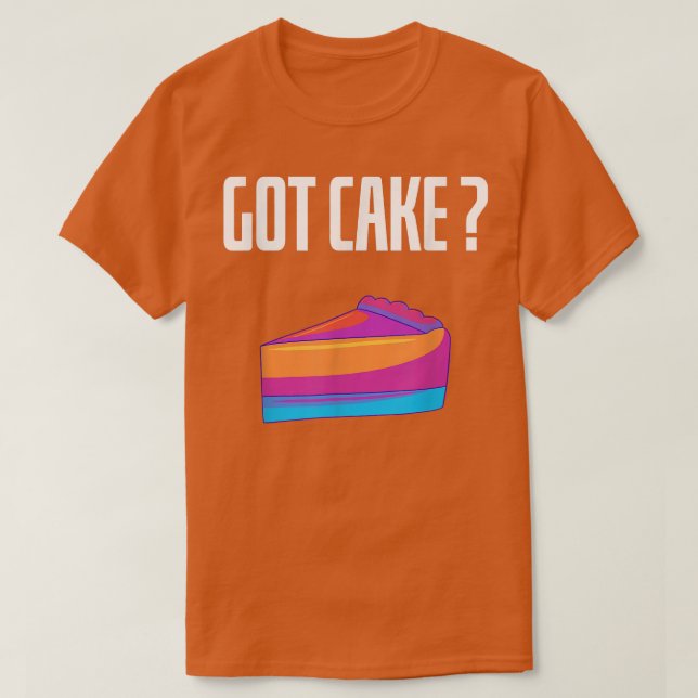 Har Cake Funny Cheesecake Dessert Baking Älskare T Shirt (Design framsida)