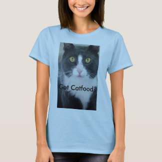 Har Catfood? T Shirt