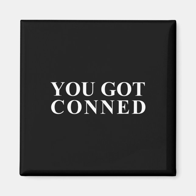 Har Conned Funny Trump Magnet (Framsidan)