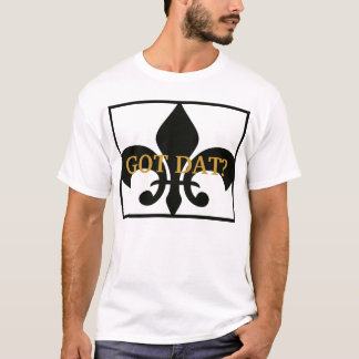 HAR DAT? … TEE SHIRT