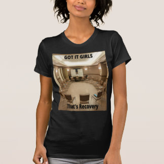 Har Det är "Recovery T-Shirts" T Shirt