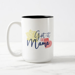 Har det från min mamma Två-Tonad mugg