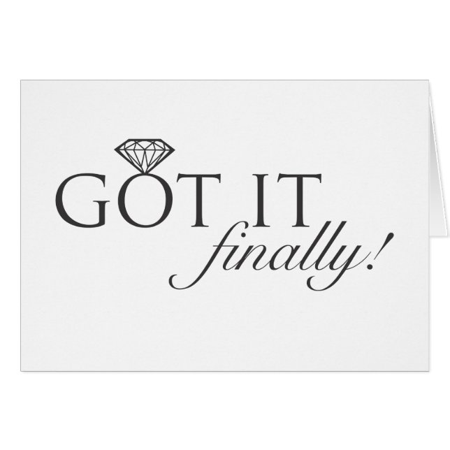 Har det - slutligen diamantring hälsningskort (Framsidan Horizontal)