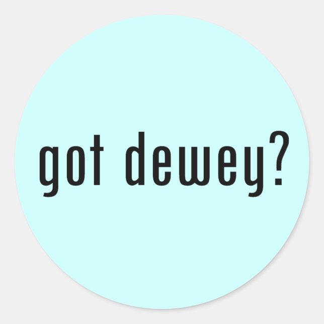 har Dewey? Runt Klistermärke (Framsida)