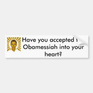 Har du accepterat Obamessiahen in? Bildekal