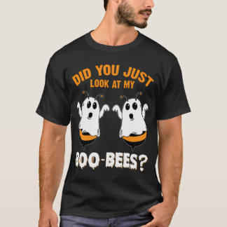 Har du bara tittat på min Boo-Bees Funny Halloween T Shirt