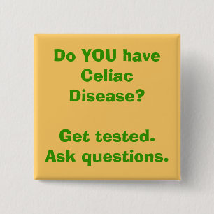 Har DU den Celiac sjukdomen? Get testade. Fråga Knapp