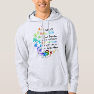 Har du en autistisk dotter eller en son? Sister Hoodie