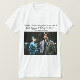 Har du Har en Suantingen?" T Shirt