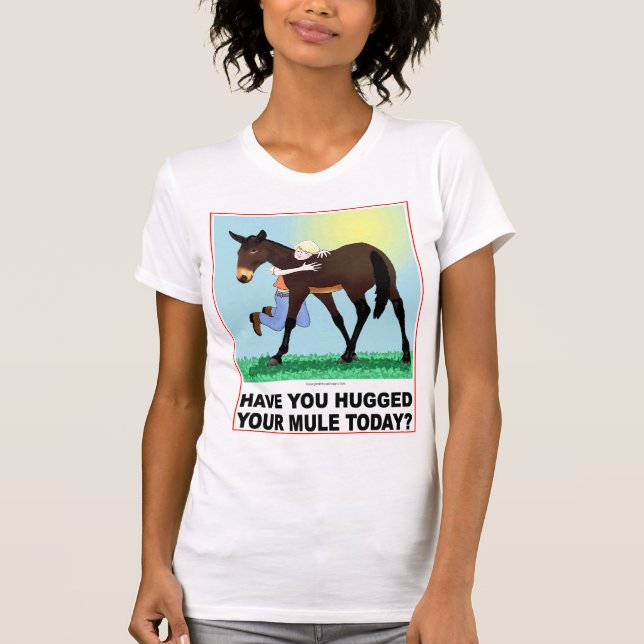 Har du kramat din Mule i dag? Tee (Framsida)