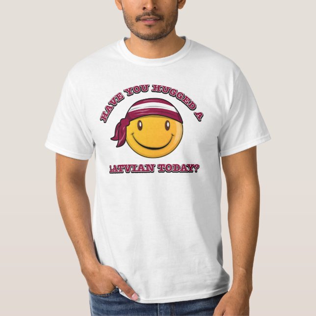 Har du kramat ett lettiskt i dag? tee shirt (Framsida)