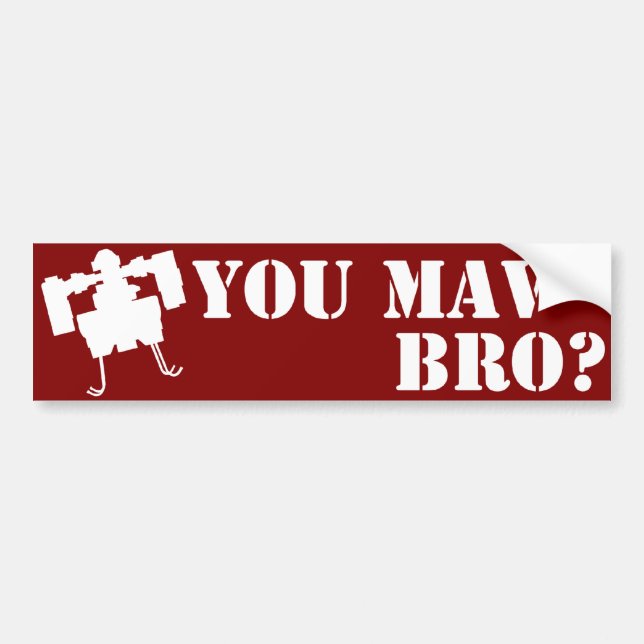 Har du MAV Bro? Bildtext på röd bumperdekal Bildekal (Framsidan)