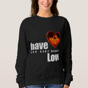 Har Du Någonsin Varit Förälskad T Shirt