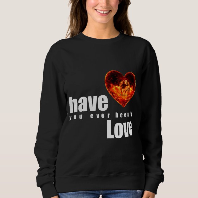 Har Du Någonsin Varit Förälskad T Shirt (Framsida)