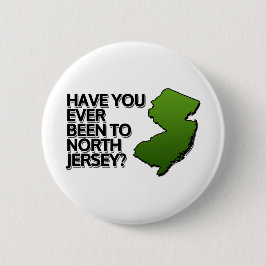 Har du någonsin varit i North Jersey? Knapp