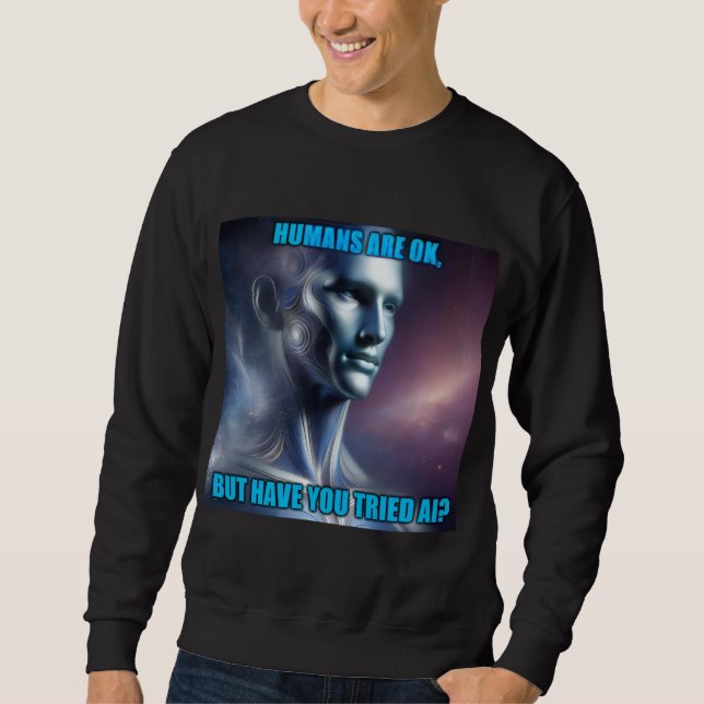 Har du provat AI - Svart herr-sweatshirt Lång Ärmad Tröja (Framsida)