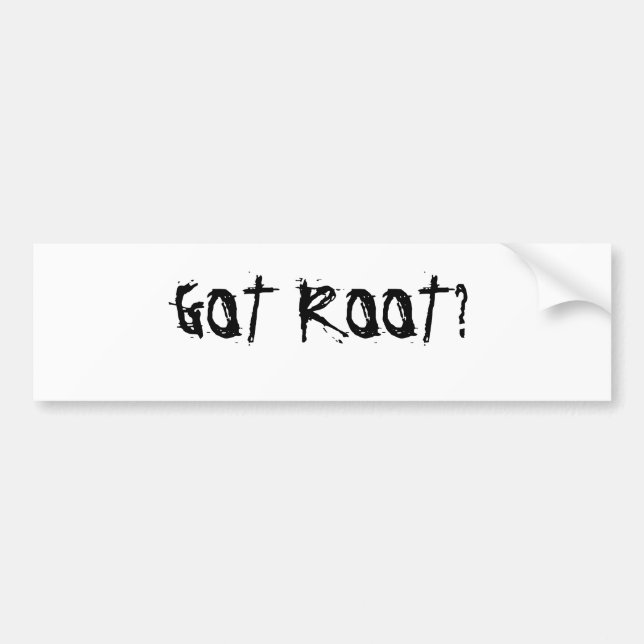 Har du root? Bildtext på stötfångare Bildekal (Framsidan)