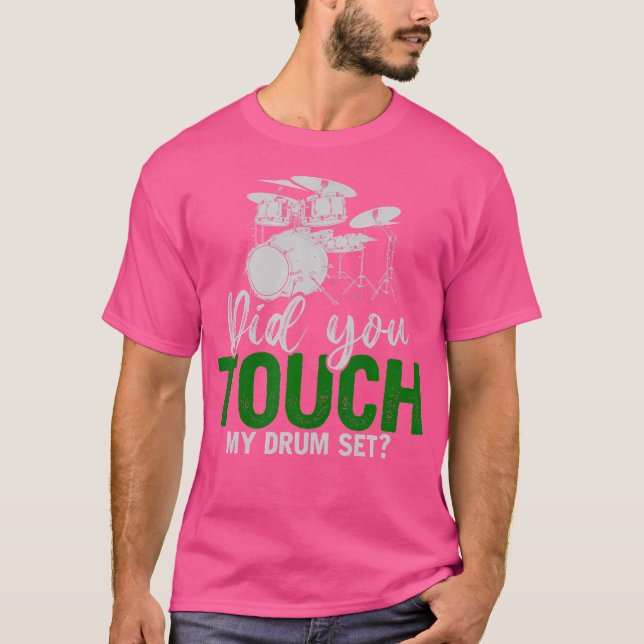Har du rört min trummatning? t shirt (Framsida)