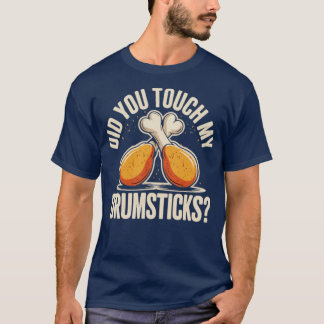 Har du rört mina käppar? t shirt